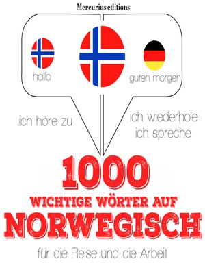 cover image of 1000 wichtige Wörter auf Norwegisch für die Reise und die Arbeit